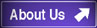 [ About Us ]